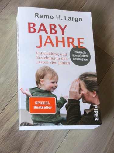 Babyjahre von remo largo - babyjahre,