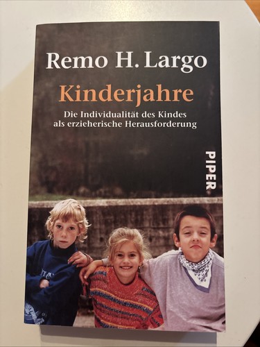 Kinderjahre von remo largo - von,